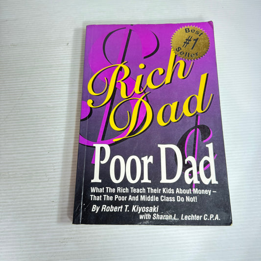 Rich Dad Poor Dad - Robert T. Kiyosaki