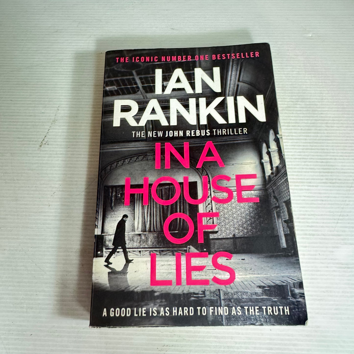 In A House of Lies - Ian Rankin