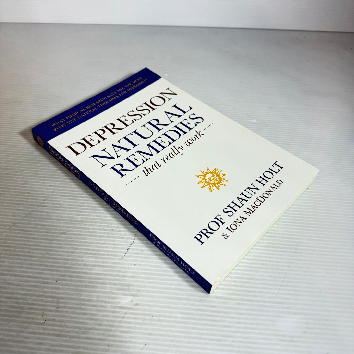 Depression Natural Remedies That Really Work - Prof Shaun Holt & Iona MacDonald