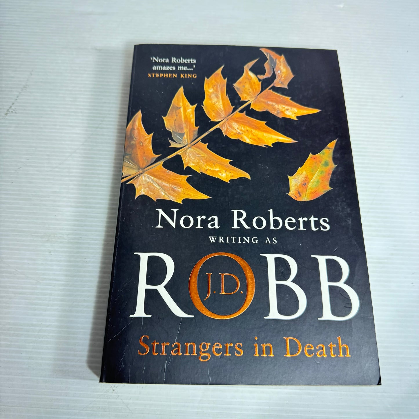 Strangers in Death -  Nora Roberts Writing As J. D. Robb
