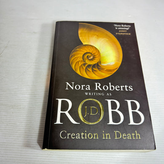 Creation in Death -  Nora Roberts Writing As J. D. Robb