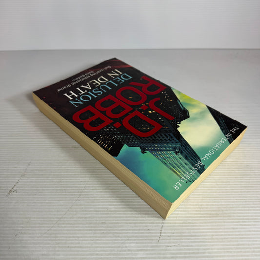 Delusion in Death - J. D. Robb