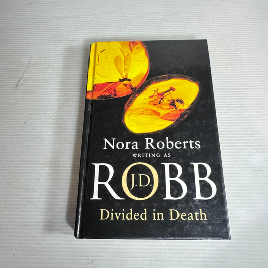 Divided in Death - Nora Roberts as J. D. Robb