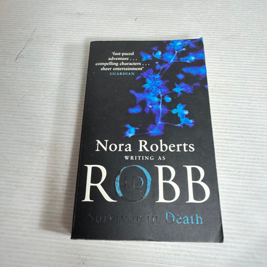 Survivor in Death - Nora Roberts as J. D. Robb