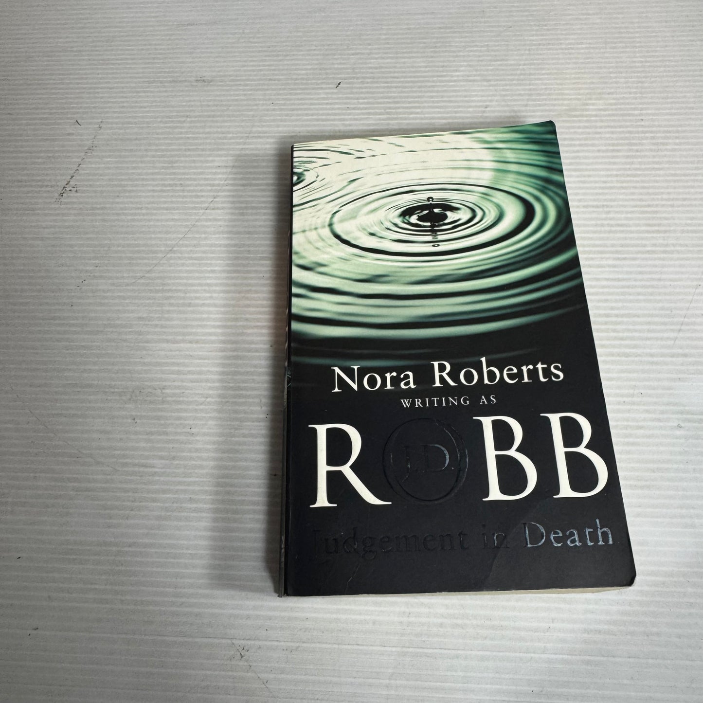 Judgement in Death - Nora Roberts as J. D. Robb