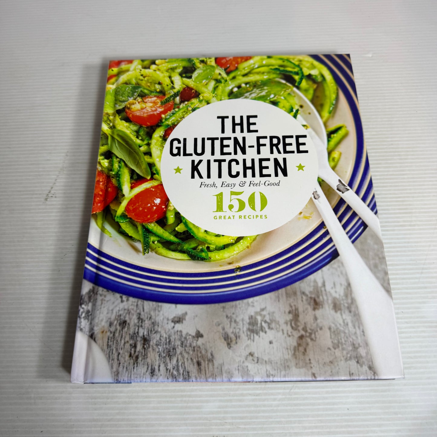 The Gluten-Free Kitchen : 150 Great Recipes