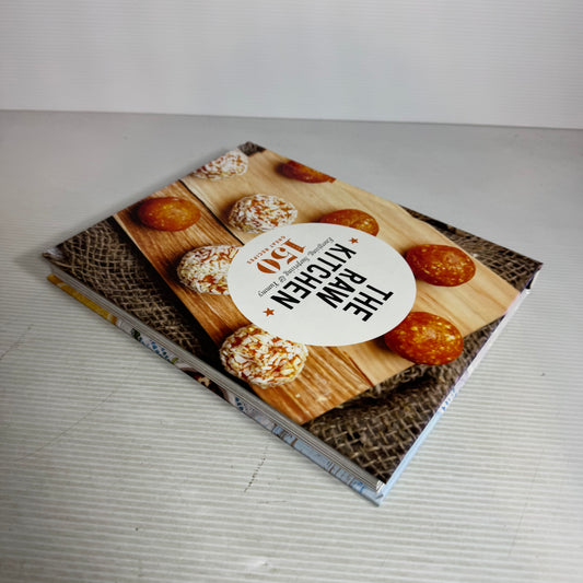 The Raw Kitchen : 150 Great Recipes