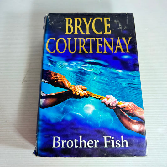 Brother Fish - Bryce Courtenay