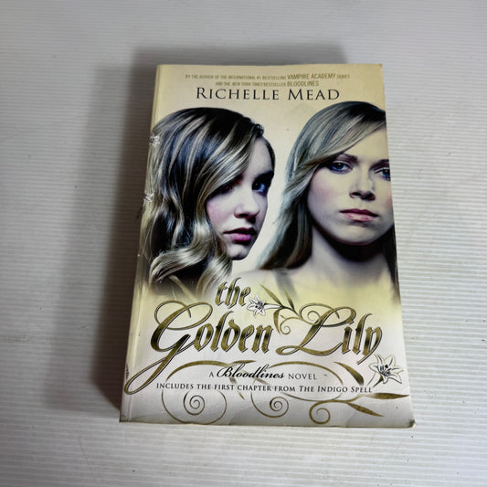 The Golden Lily : A Bloodlines Novel - Rachelle Mead