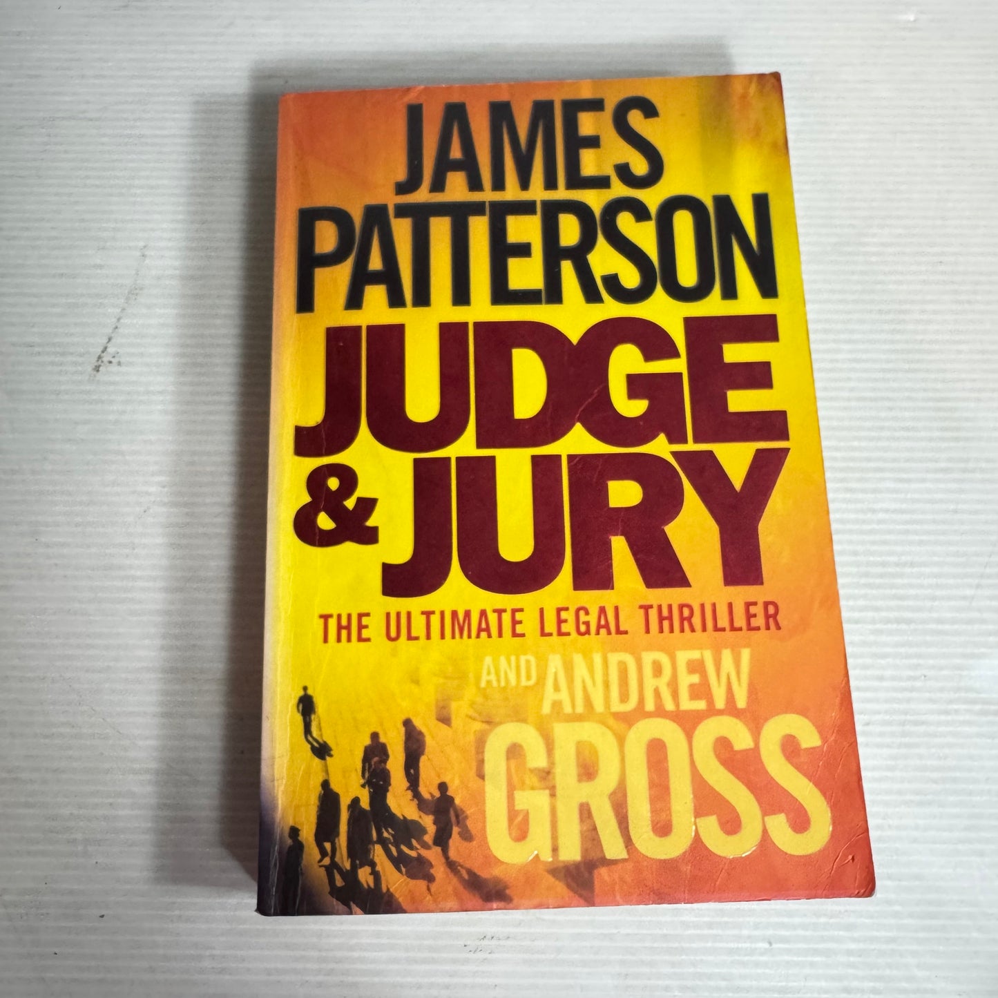 Judge & Jury - James Patterson & Andrew Cross