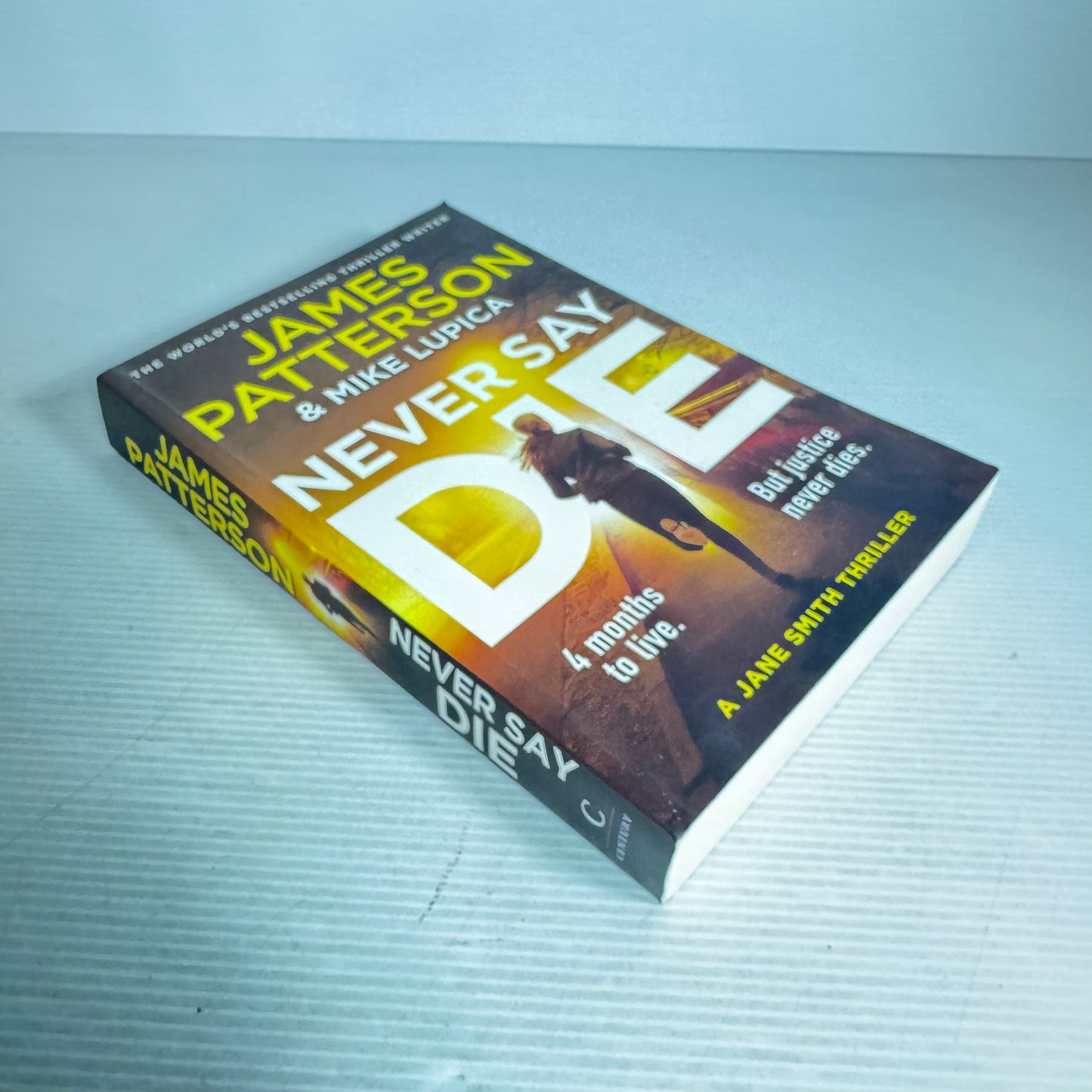 Never Say Die - James Patterson & Mike Lupica