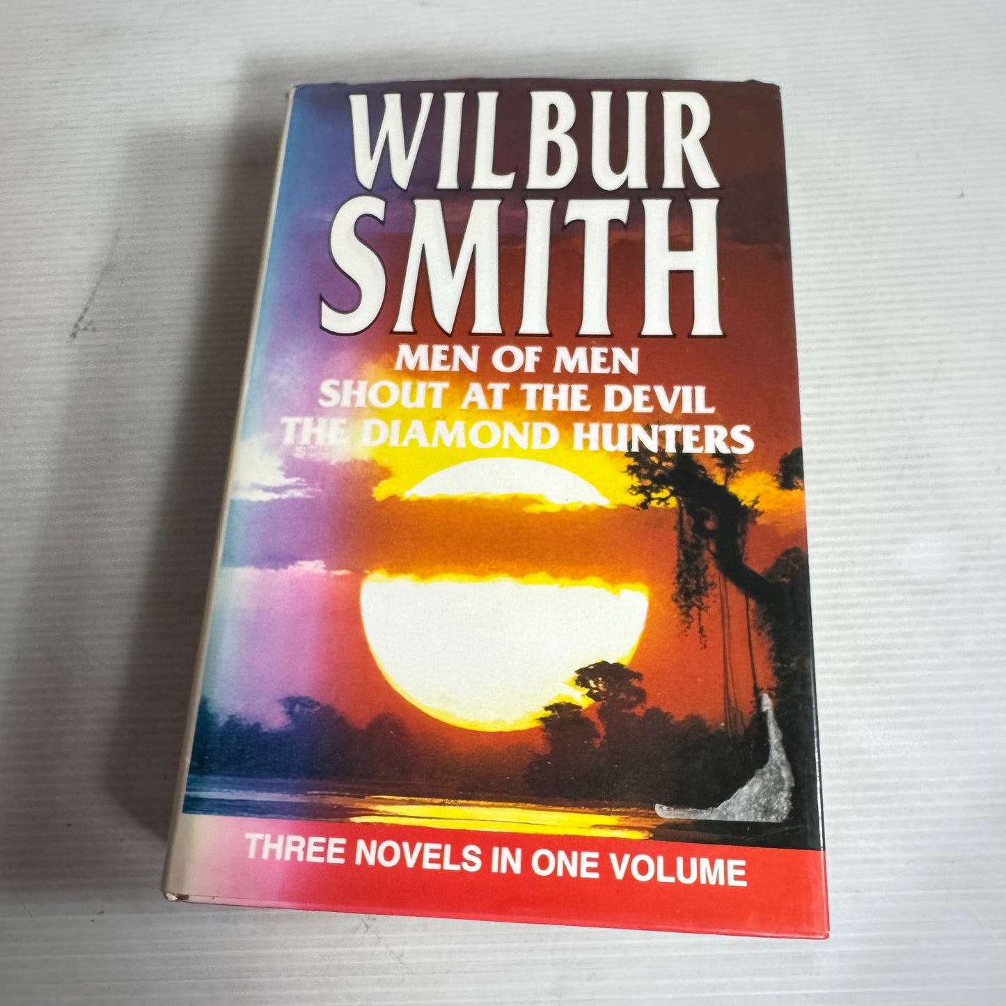 Wilbur Smith 3-in-1 : Men of Men, Shout At The Devil, The Diamond Hunters