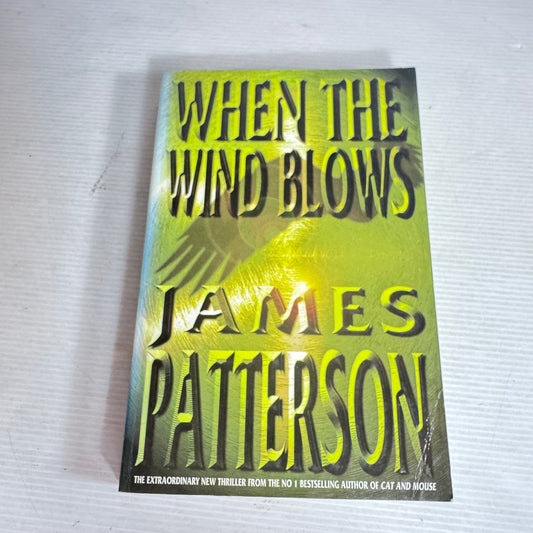 When The Wind Blows - James Patterson