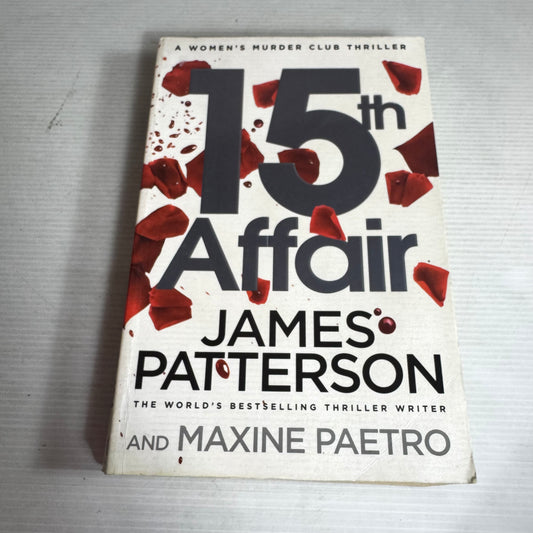15th Affair - James Patterson and Maxine Paetro