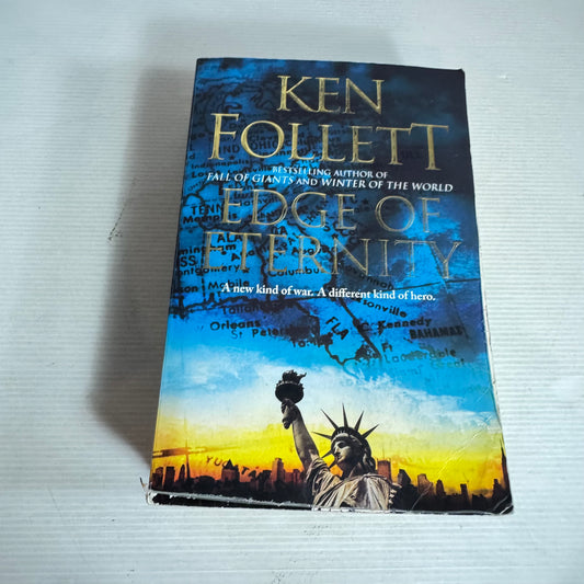 Edge of Eternity - Ken Follett