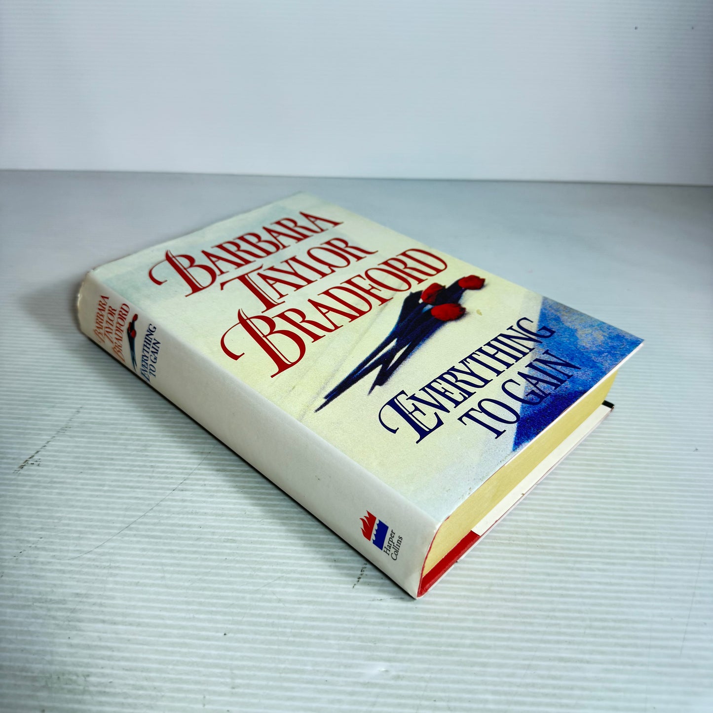 Everything To Gain - Barbara Taylor Bradford