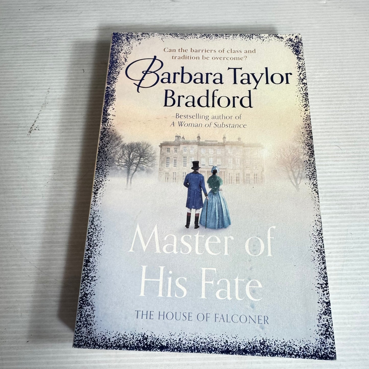 Master of His Fate - Barbara Taylor Bradford