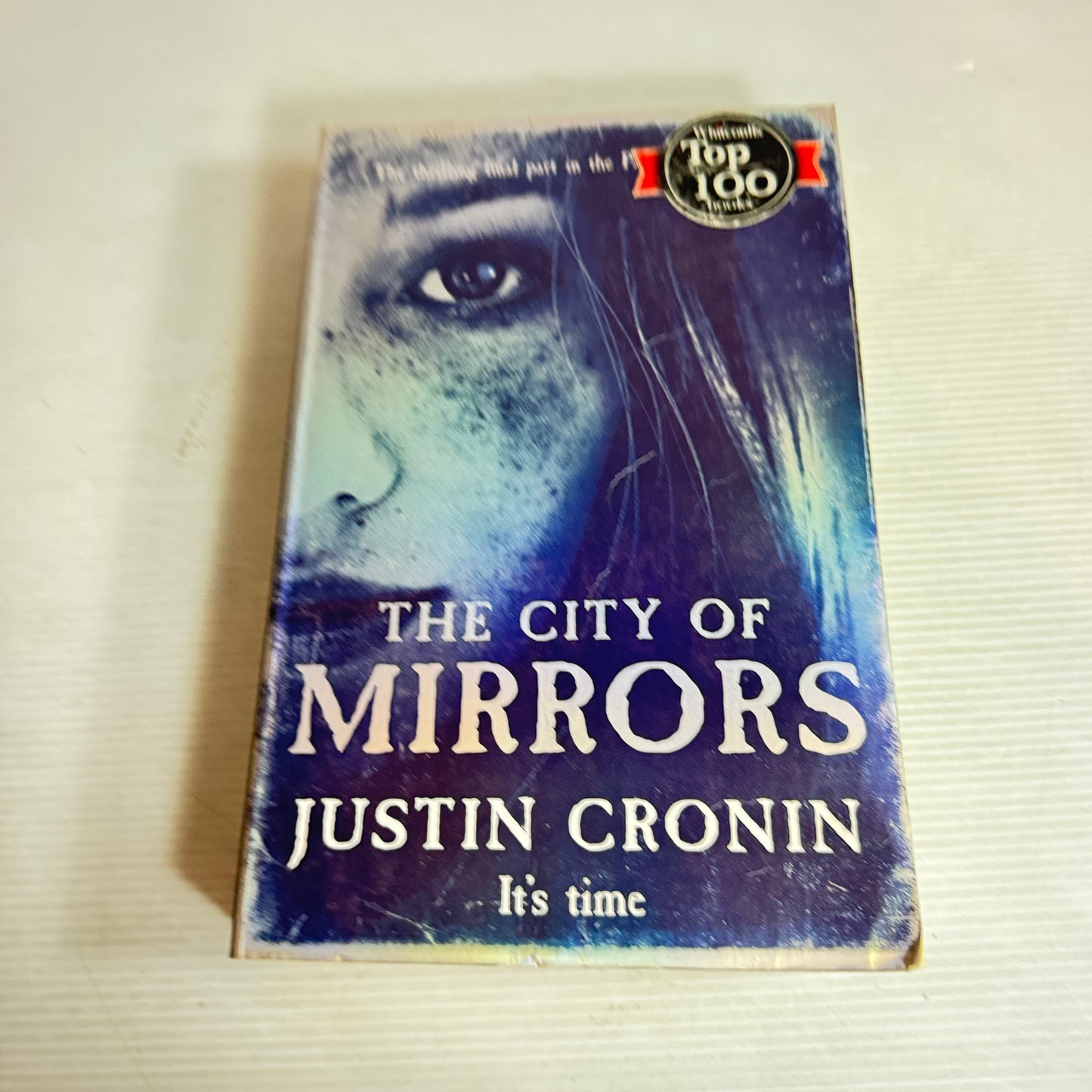 The City of Mirrors - Justin Cronin