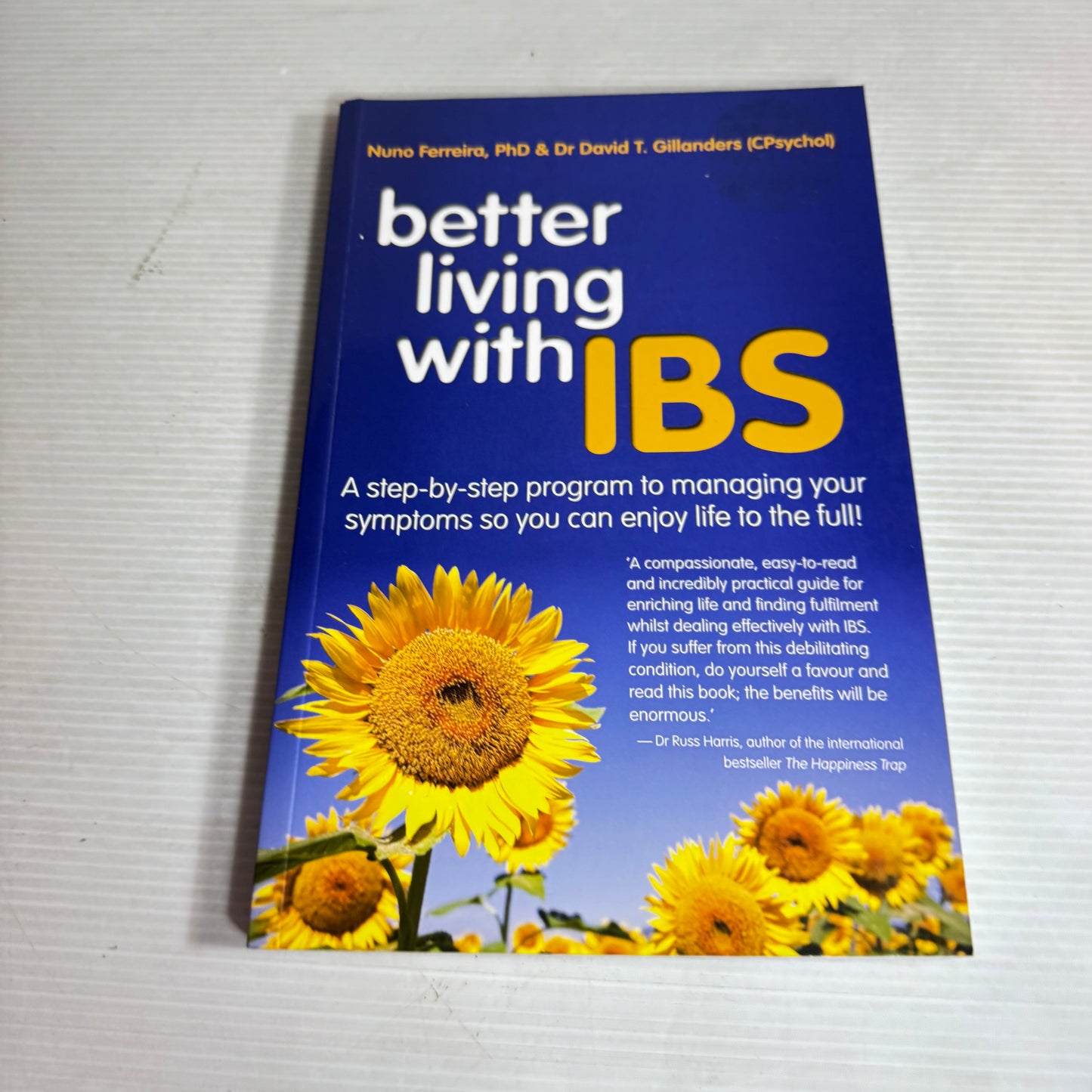 Better Living With IBS - Nuno Ferreiro, PhD. & Dr David T. Gillanders (CPscyhol)