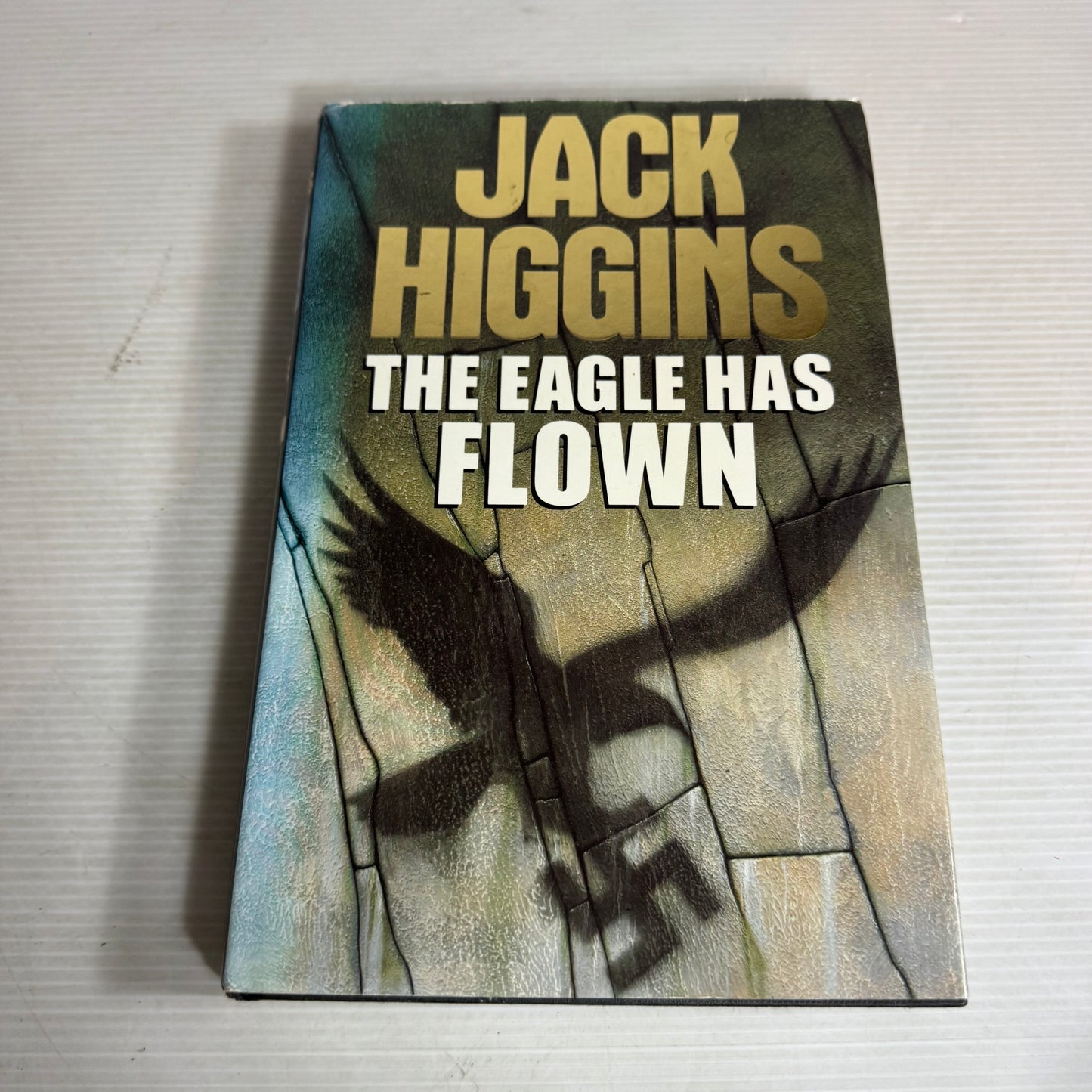 The Eagle Has Flown - Jack Higgins
