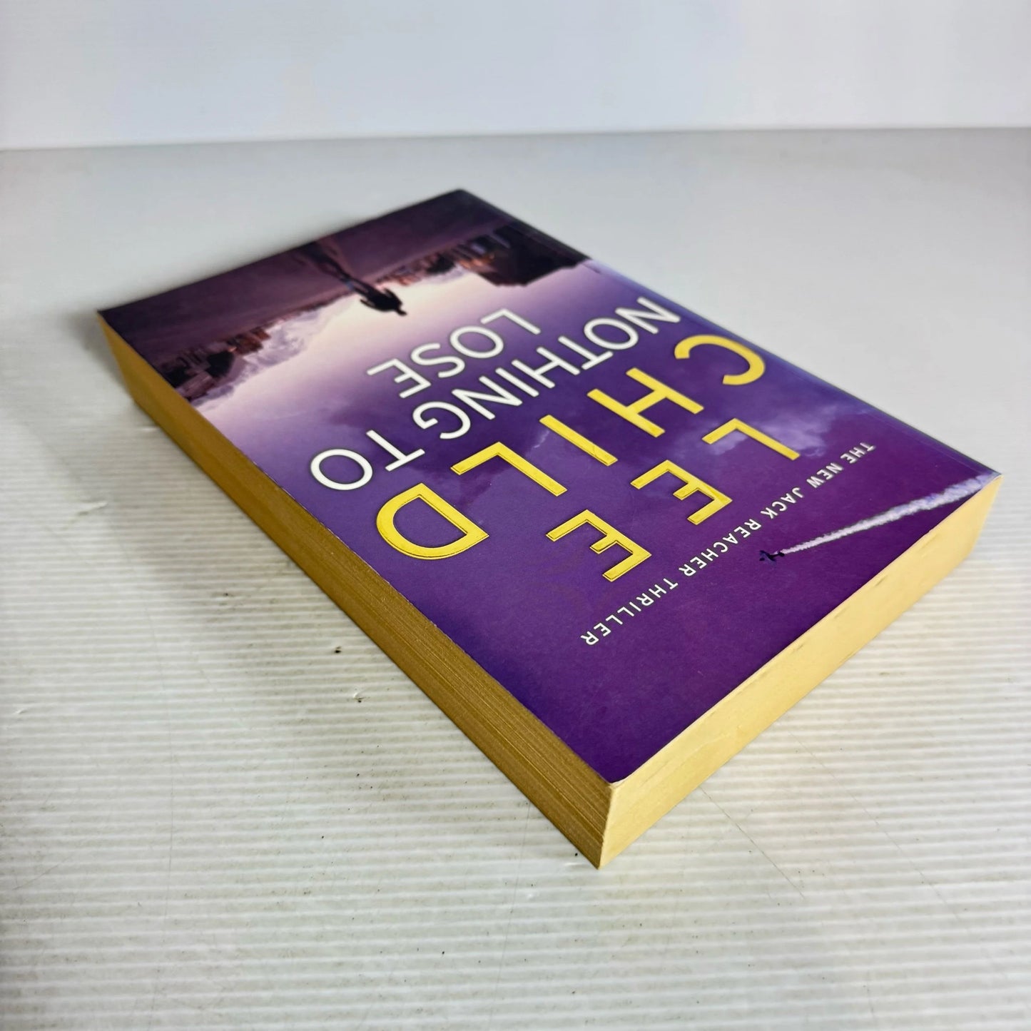 Nothing To Lose - Lee Child