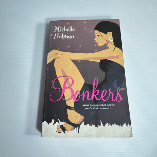 Bonkers - Michelle Holman