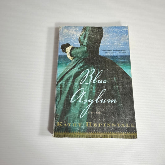 Blue Asylum - Kathy Hepinstall