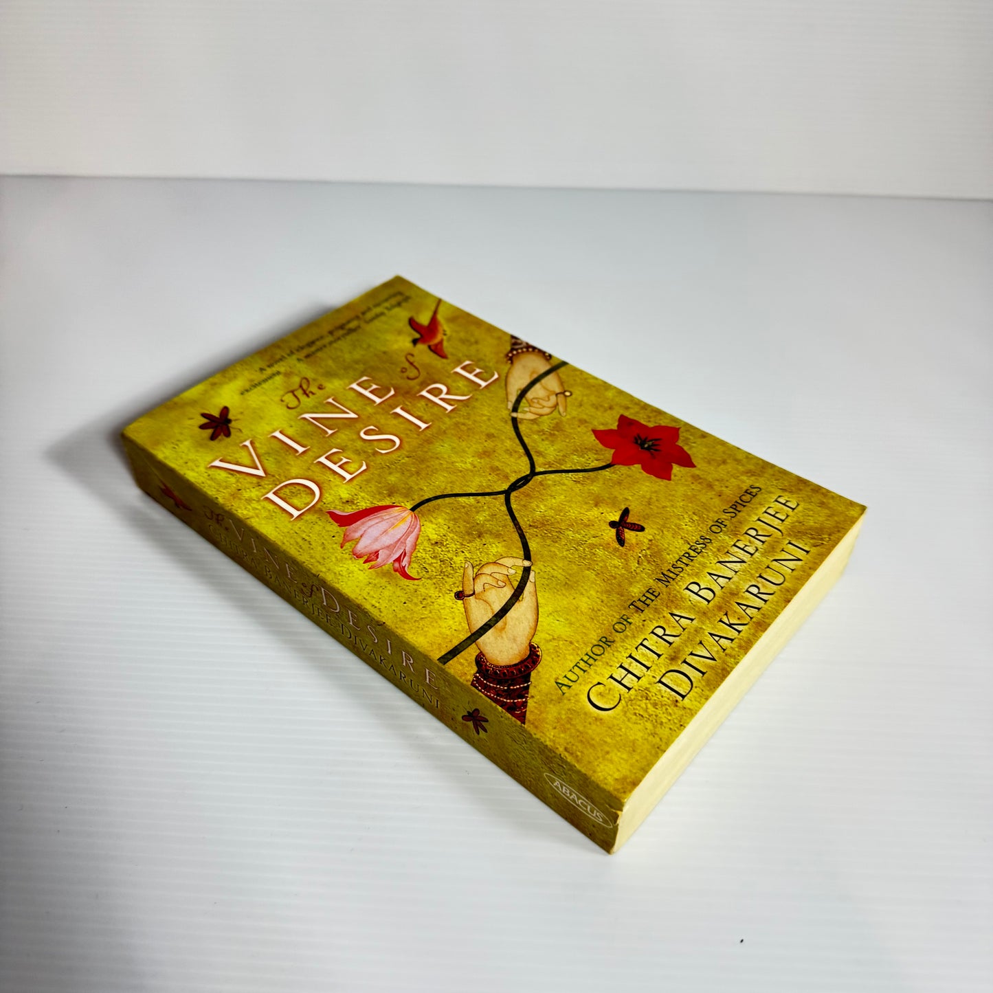 The Vine of Desire - Chitra Banerjee Divakaruni