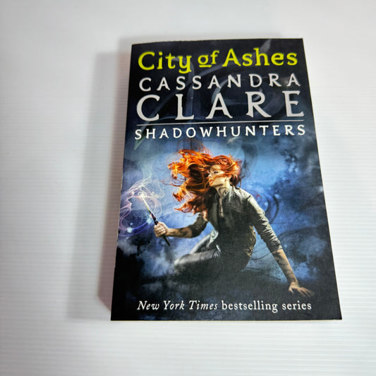 City of Ashes : Shadow Hunters - Cassandra Clare