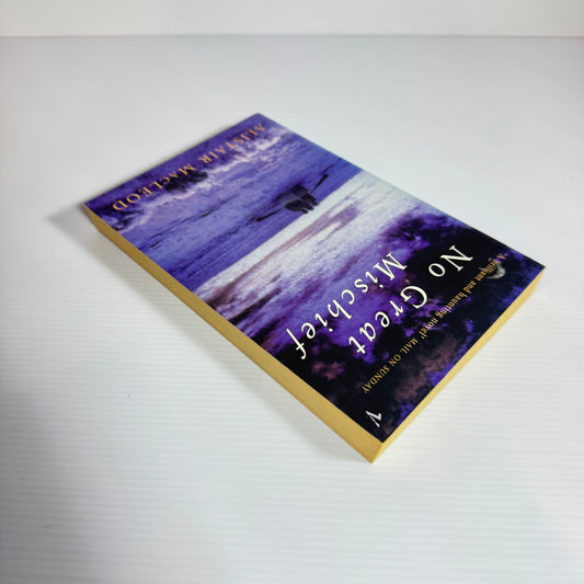 No Great Mischief - Alistair MacLeod