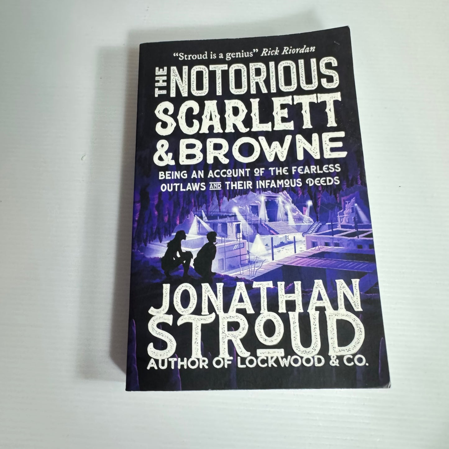 The Notorious Scarlett & Browne - Jonathan Stroud