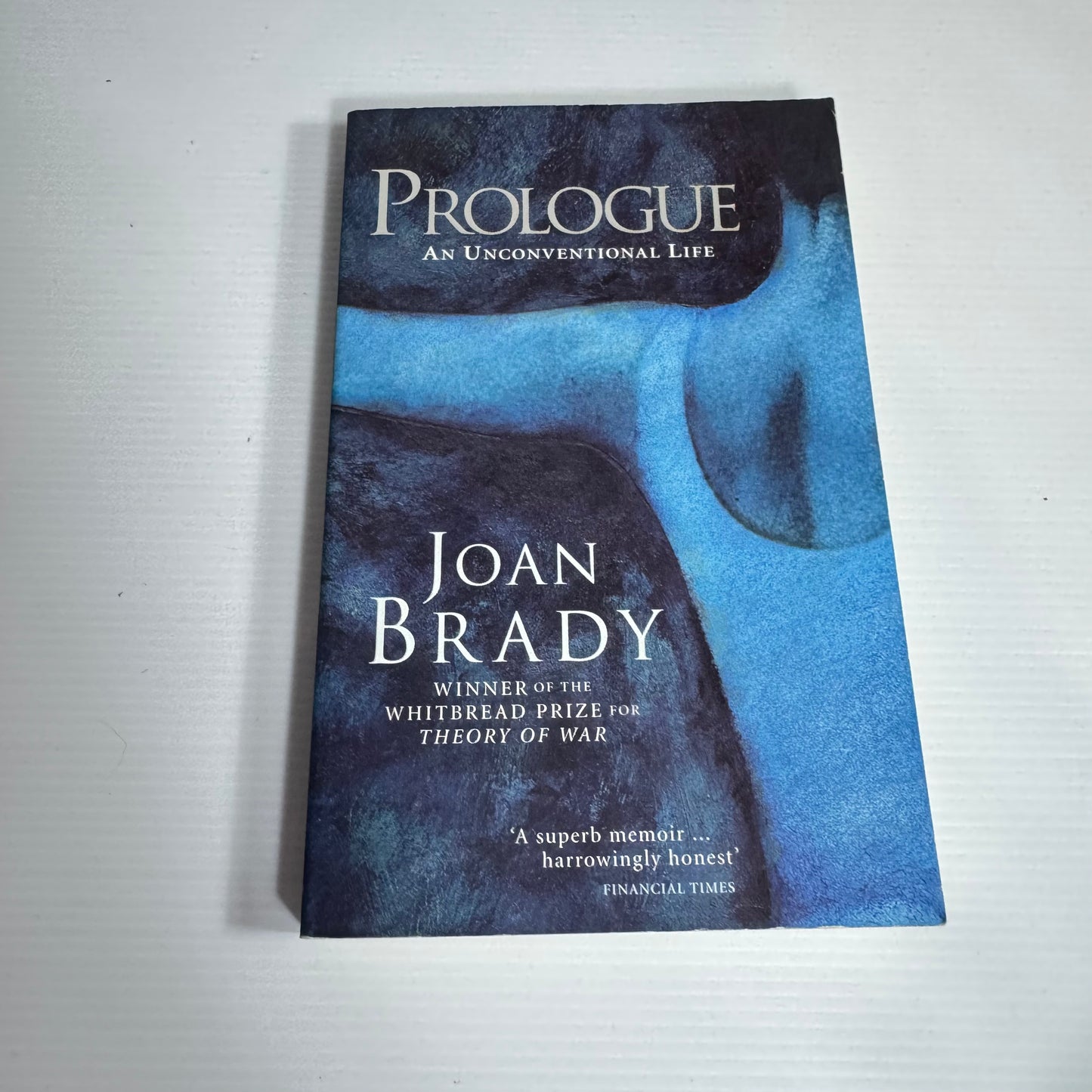 Prologue : An Unconventional Life - Joan Brady