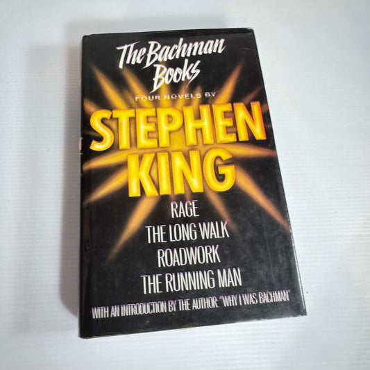 The Bachman Books : Four Books by Stephen King : Rage, The Long Walk, Roadwork, The Running Man (Vintage 1994)