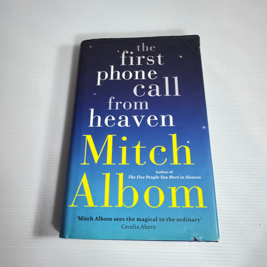 The First Phone Call From Heaven - Mitch Albom