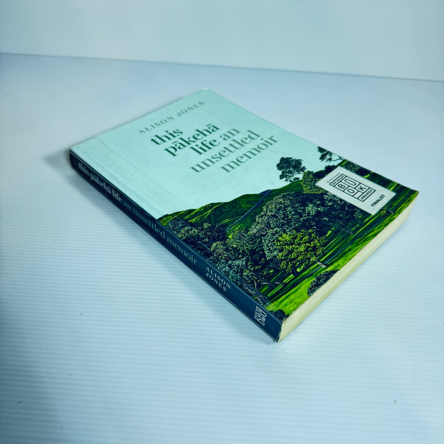 This Pākehā Life An Unsettled Memoir - Alison Jones