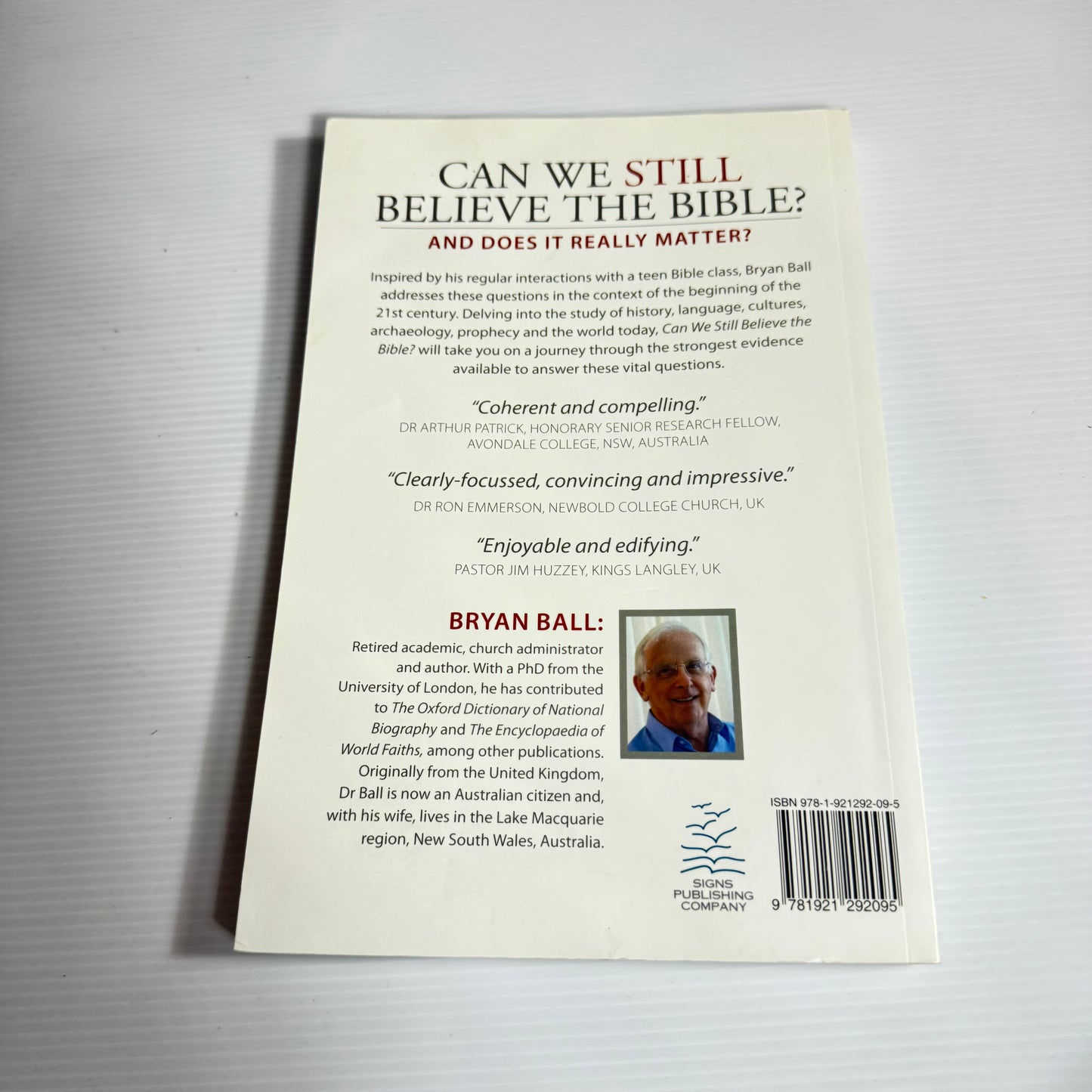 Can We Still Believe The Bible? And Does It Matter? - Bryan Ball