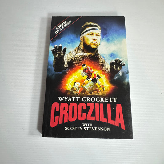 Croczilla - Wyatt Crockett & Scotty Stevenson