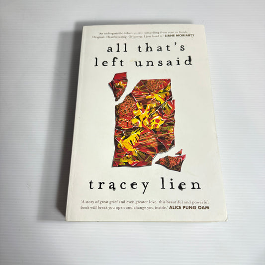 All That's Left Unsaid - Tracey Lien