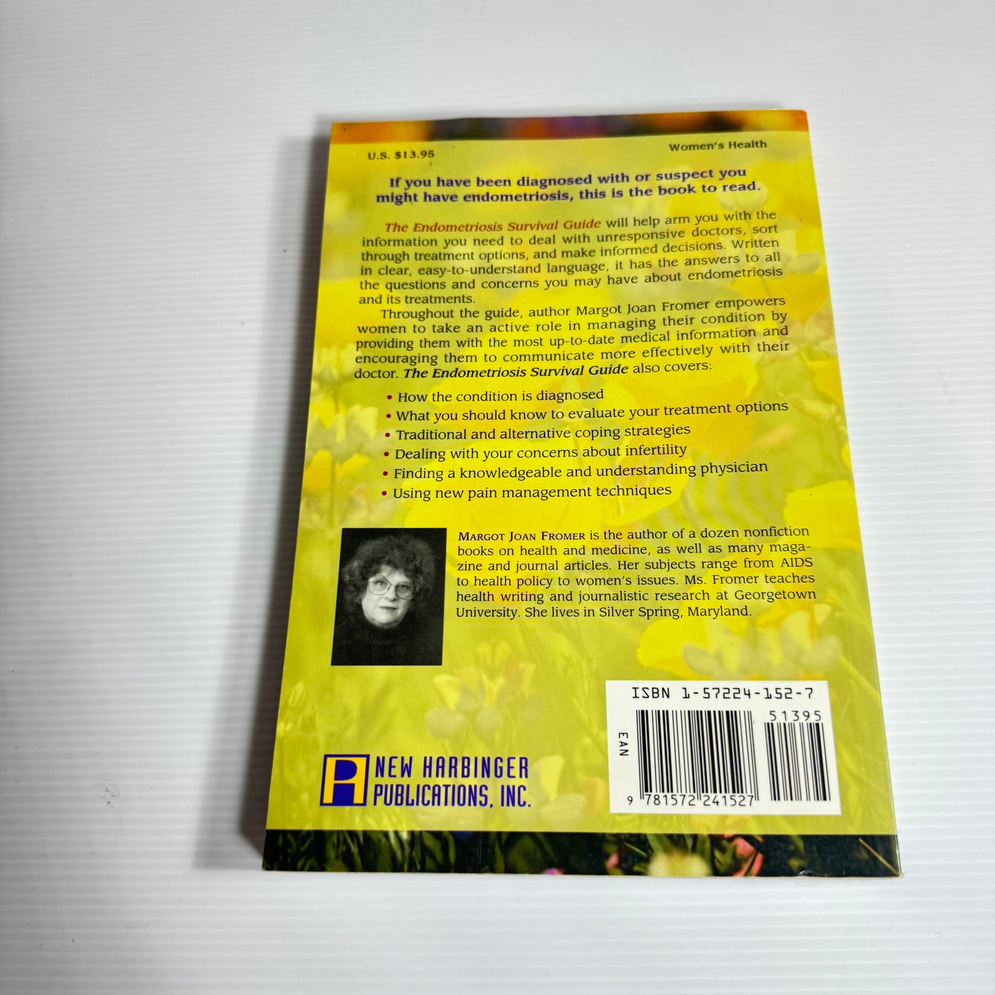 The Endometriosis Survival Guide : Your Guide to the Latest Treatment Options and the Best Coping Strategies - Margo Joan Fromer