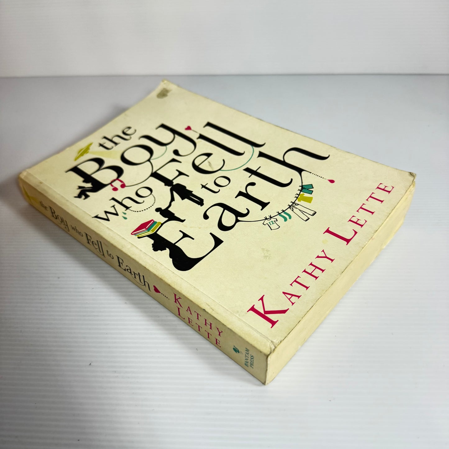 The Boy Who Fell To Earth - Kathy Lette