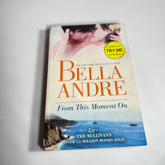 From This Moment On - Bella Andre
