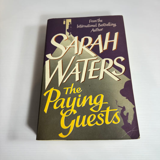 The Paying Guests - Sarah Waters