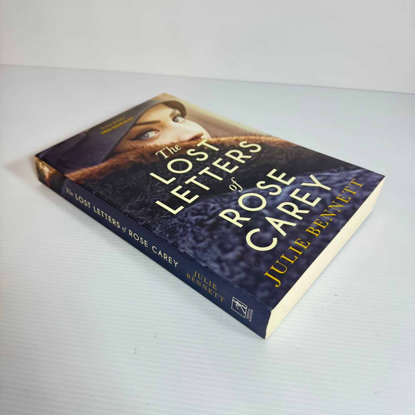 The Lost Letters Of Rose Carey - Julie Bennett