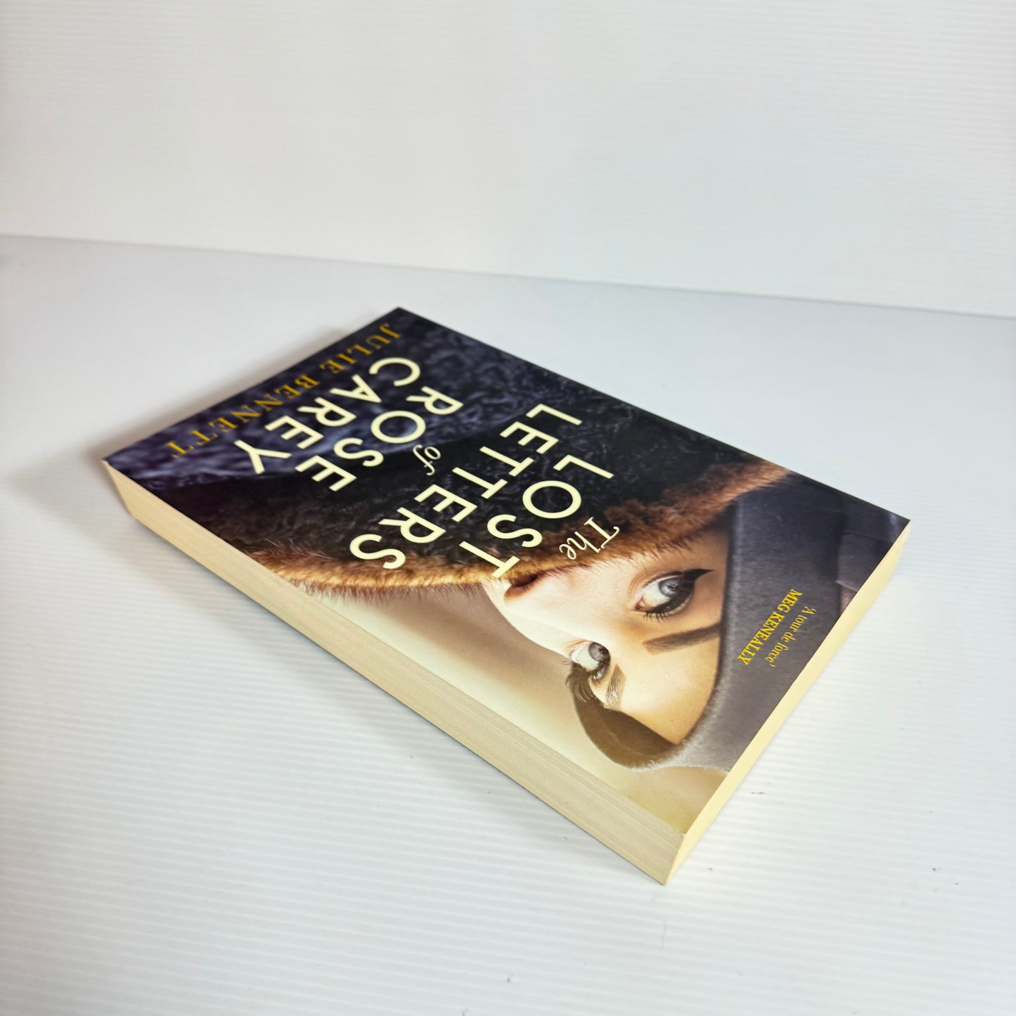 The Lost Letters Of Rose Carey - Julie Bennett