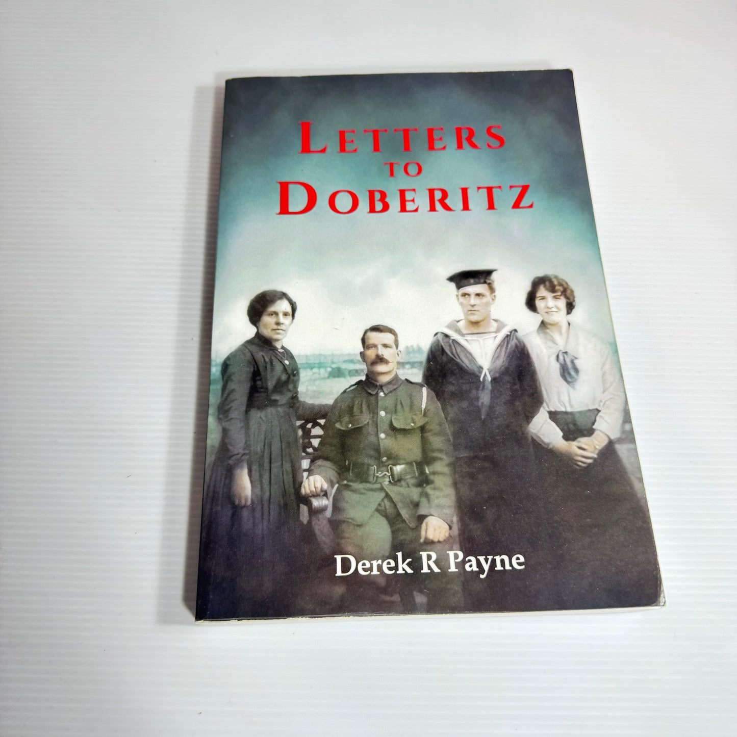 Letters to Doberitz - Derek R Payne