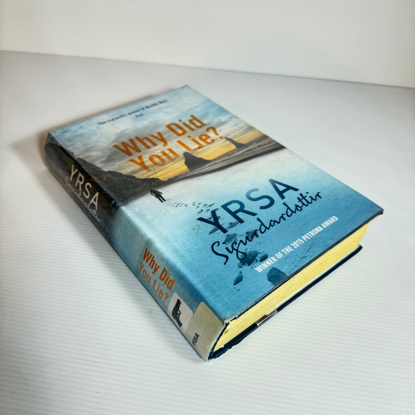 Why Did You Lie? - Yrsa Sigurdardottir