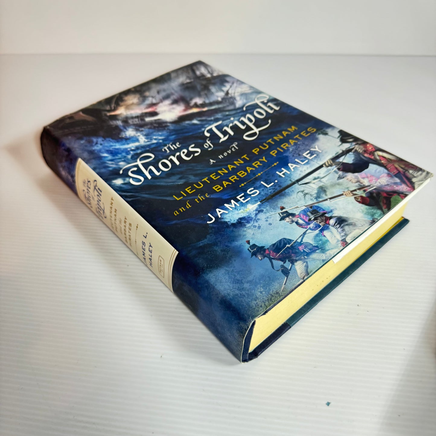 The Shores Of Tripoli: Lieutenant Putnam And The Barbary Pirates - James L. Haley
