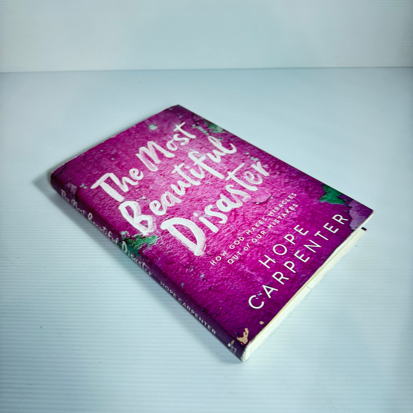 The Most Beautiful Disaster - Hope Carpenter