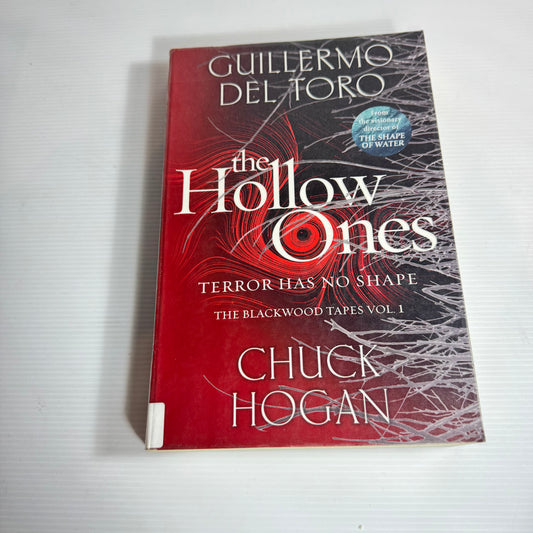 The Hollow Ones - Guillermo Del Toro & Chuck Hogan