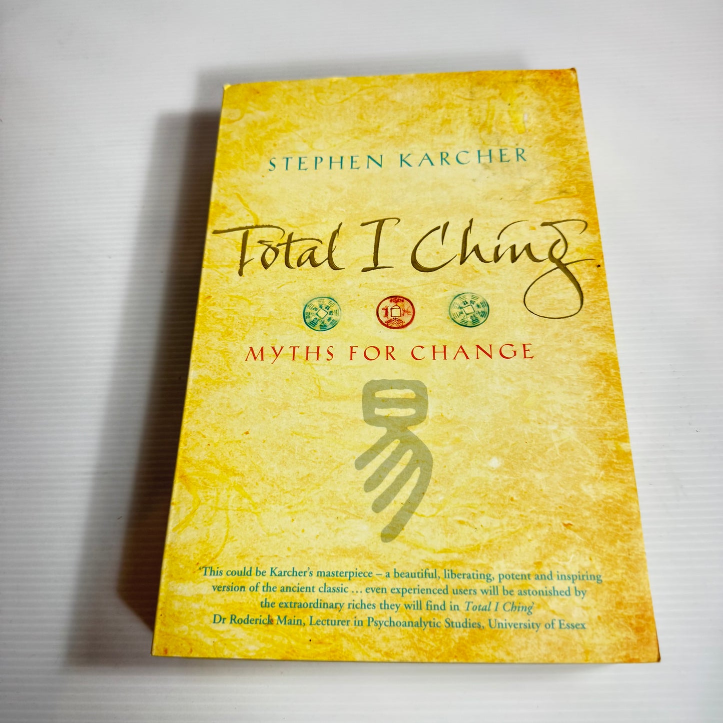 Total I Ching - Stephen Karcher